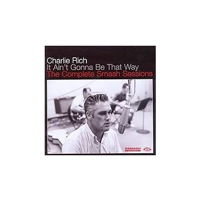 ACE It ain t gonna be that way the complete smash sessions ACE It ain t gonna be that way the complete smash sessions