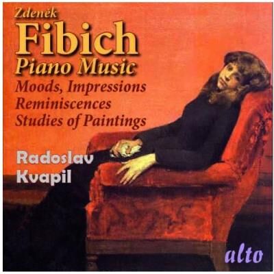 Musique pour piano de Fibich - Mélodies touchantes et sentiments poétiques Musique pour piano de Fibich - Mélodies touchantes et sentiments poétiques