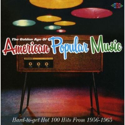 ACE The golden age of american popular music ACE The golden age of american popular music