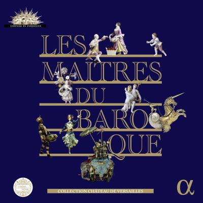 Alpha Les Maîtres du Baroque Coffret Alpha Les Maîtres du Baroque Coffret
