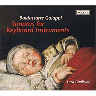 Accent Guglielmi Galuppi Sonates - Claviers Classiques - Import US Accent Guglielmi Galuppi Sonates - Claviers Classiques - Import US