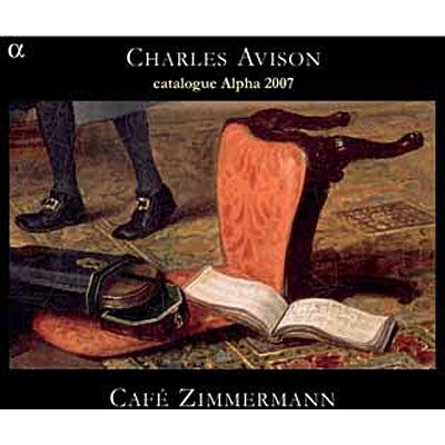 Concertos in seven parts - - Nouvelle édition Catalogue Alpha 2007 Concertos in seven parts - - Nouvelle édition Catalogue Alpha 2007