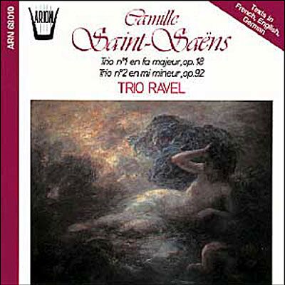 Arion Trios pour piano, violon et violoncelle en fa Majeur N°1 / op.18 et pour piano, violon et violoncelle en mi mineur N°2 / op.92 Arion Trios pour piano, violon et violoncelle en fa Majeur N°1 / op.18 et pour piano, violon et violoncelle en mi mineur N°2 / op.92