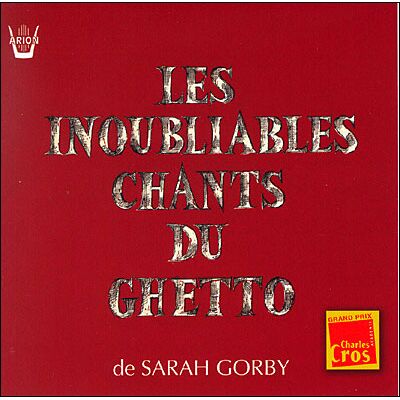 Arion Inoubliables chants du ghetto Arion Inoubliables chants du ghetto