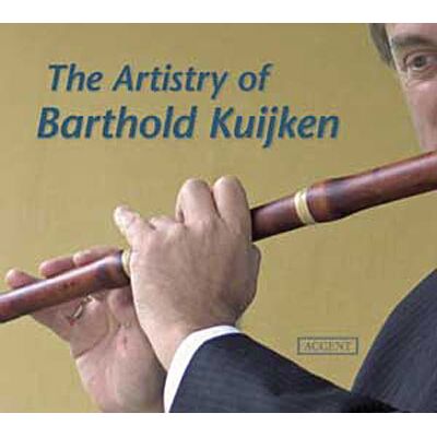 Accent The Artistry of Barthold Kuijken Accent The Artistry of Barthold Kuijken