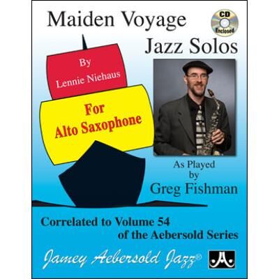Divers Partitions jazz&blues AEBERSOLD MAIDEN VOYAGE JAZZ SOLOS FOR ALTO SAX + CD Saxophone Divers Partitions jazz&blues AEBERSOLD MAIDEN VOYAGE JAZZ SOLOS FOR ALTO SAX + CD Saxophone