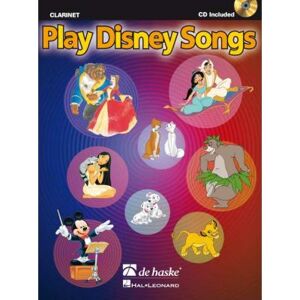 Play Disney Songs For Clarinet + Cd Play Disney Songs For Clarinet + Cd