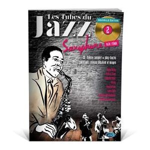 Partitions jazz&blues COUP DE POUCE ROUX/AUDOUX - LES TUBES DU JAZZ VOL.2 + CD - SAX ALTO & TENOR Saxophone Partitions jazz&blues COUP DE POUCE ROUX/AUDOUX - LES TUBES DU JAZZ VOL.2 + CD - SAX ALTO & TENOR Saxophone