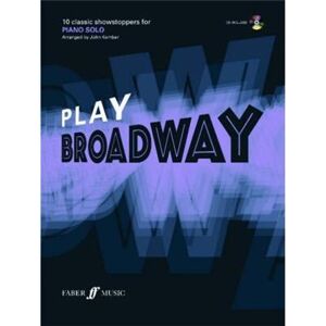 Faber PLAY BROADWAY FOR PIANO SOLO +CD Faber PLAY BROADWAY FOR PIANO SOLO +CD