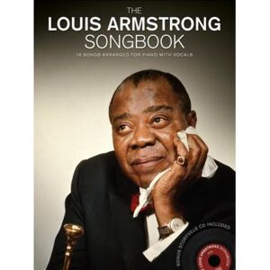 Partitions jazz&blues MUSIC SALES THE LOUIS ARMSTRONG SONGBOOK + CD - PVG Piano, voix, guitare Partitions jazz&blues MUSIC SALES THE LOUIS ARMSTRONG SONGBOOK + CD - PVG Piano, voix, guitare