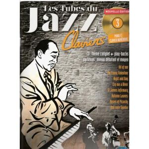 Les Tubes Du Jazz Claviers Volume 3 Nouvelle Edition +Cd Les Tubes Du Jazz Claviers Volume 3 Nouvelle Edition +Cd