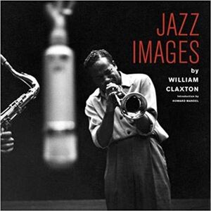 Jazz Images Inclus un CD de 18 titres et un livre de 168 pages Jazz Images Inclus un CD de 18 titres et un livre de 168 pages