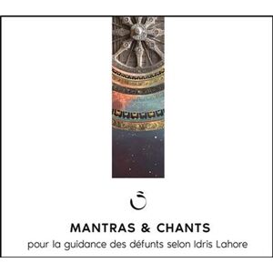 DG DIFFUSION Mantras & chants pour la guidance des défunts - CD DG DIFFUSION Mantras & chants pour la guidance des défunts - CD