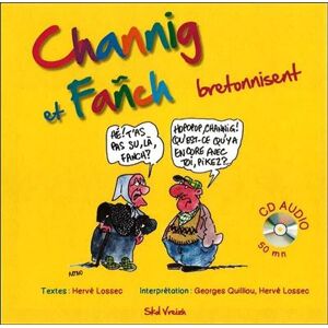 Skol Vreizh Channig et fanch bretonnisent (cd inclus) Skol Vreizh Channig et fanch bretonnisent (cd inclus)