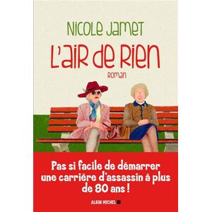 Albin Michel L'Air de rien Albin Michel L'Air de rien
