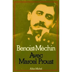 Albin Michel Avec Marcel Proust Albin Michel Avec Marcel Proust