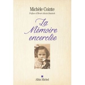 Albin Michel La Mémoire encerclée Albin Michel La Mémoire encerclée