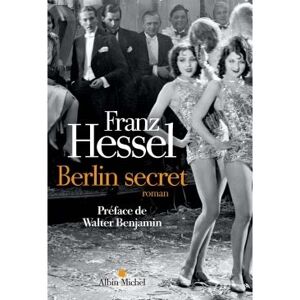 Albin Michel Berlin secret Albin Michel Berlin secret