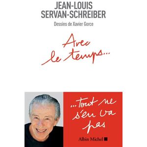 Albin Michel Avec le temps... Albin Michel Avec le temps...