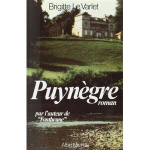 Albin Michel Puynègre Albin Michel Puynègre