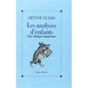Albin Michel Les Analyses d'enfants Albin Michel Les Analyses d'enfants