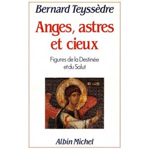 Albin Michel Anges, Astres et Cieux Albin Michel Anges, Astres et Cieux