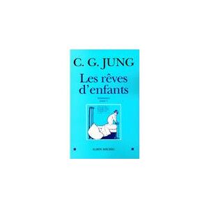 Albin Michel Les Rêves d'enfants - tome 1 Albin Michel Les Rêves d'enfants - tome 1