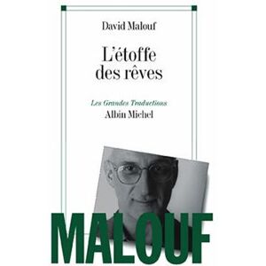 Albin Michel L'Étoffe des rêves Albin Michel L'Étoffe des rêves
