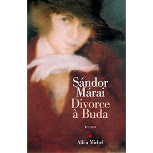 Albin Michel Divorce à Buda Albin Michel Divorce à Buda