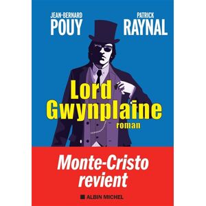 Albin Michel Lord Gwynplaine Albin Michel Lord Gwynplaine