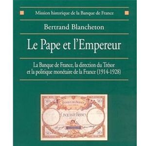Albin Michel Le Pape et l'Empereur Albin Michel Le Pape et l'Empereur