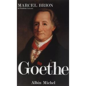 Albin Michel Goethe Albin Michel Goethe