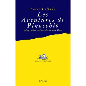 Arche Les Aventures de Pinocchio Arche Les Aventures de Pinocchio