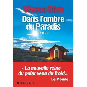 Albin Michel Dans l'ombre du Paradis Albin Michel Dans l'ombre du Paradis