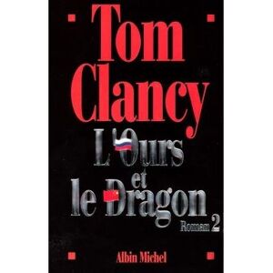 Albin Michel L'Ours et le dragon - tome 2 Albin Michel L'Ours et le dragon - tome 2