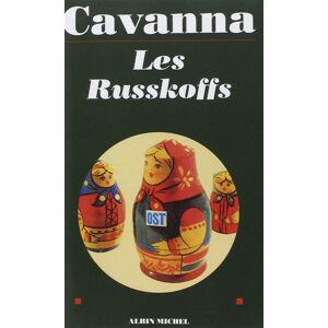 Albin Michel Les Russkoffs Albin Michel Les Russkoffs
