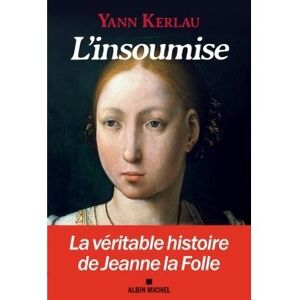 Albin Michel L'Insoumise Albin Michel L'Insoumise