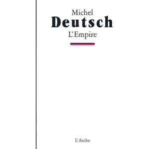 Arche L'Empire Arche L'Empire