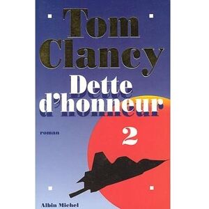 Albin Michel Dette d'honneur - tome 2 Albin Michel Dette d'honneur - tome 2