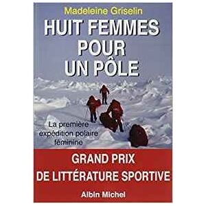 Albin Michel Huit Femmes pour un pôle Albin Michel Huit Femmes pour un pôle