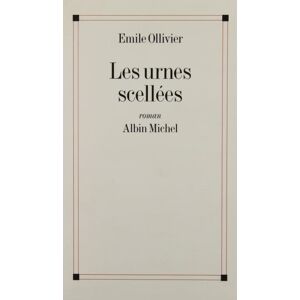 Albin Michel Les Urnes scellées Albin Michel Les Urnes scellées