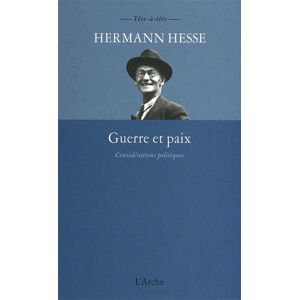 Arche Guerre et paix - Considérations politiques Arche Guerre et paix - Considérations politiques