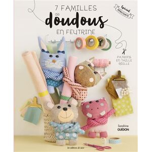 De Saxe Eds 7 familles de doudous en feutrine De Saxe Eds 7 familles de doudous en feutrine