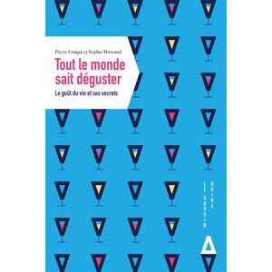 Apogee Tout le monde sait déguster Apogee Tout le monde sait déguster