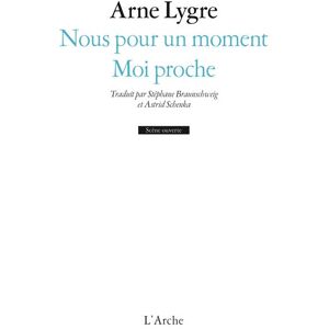 Arche Nous pour un moment / Moi proche Arche Nous pour un moment / Moi proche