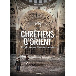 Albin Michel Chrétiens d'Orient Albin Michel Chrétiens d'Orient