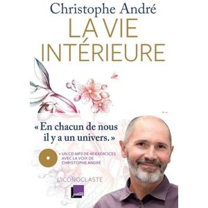 Iconoclaste Eds De L' La Vie intérieure +CD Iconoclaste Eds De L' La Vie intérieure +CD