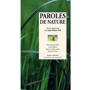 Albin Michel Paroles de nature Albin Michel Paroles de nature