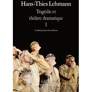 Arche Tragédie et théâtre dramatique Arche Tragédie et théâtre dramatique