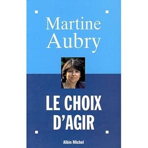 Albin Michel Le Choix d'agir Albin Michel Le Choix d'agir